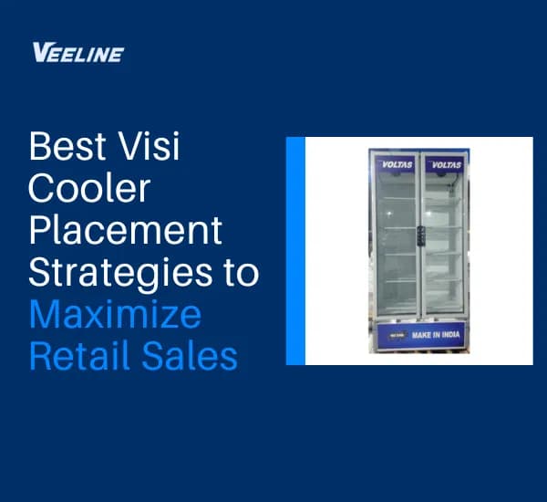 Visi Coo⁠ler Placement Stra‌tegi‌es to Maximi⁠z‌e Retail Sales