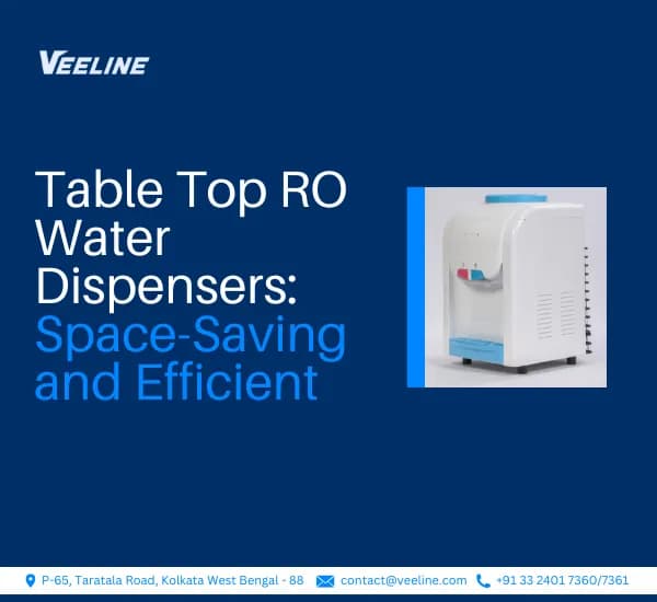 Table Top RO Water Dispensers Guide and Benefits